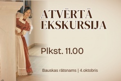 Atvērtā ekskursija Bauskas Rātsnamā
